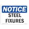 Signmission OSHA Notice, 5" Height, Steel Fixtures Sign, 7" X 5", Landscape OS-NS-D-57-L-18448 - alternate 1